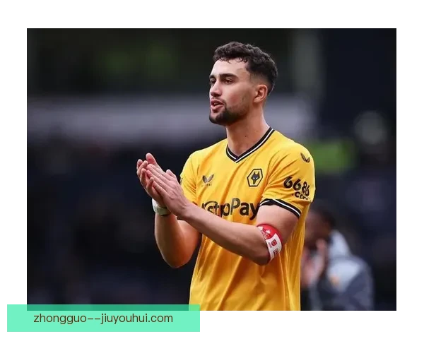 西汉姆联以4000万英镑签下狼队队长马克斯·基尔曼提升后防实力